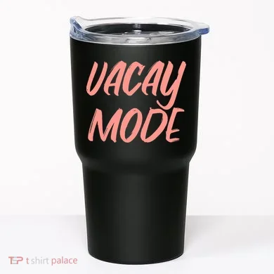 Vacay Mode Tumbler