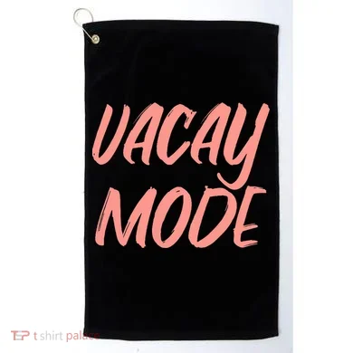 Vacay Mode Golf Towel