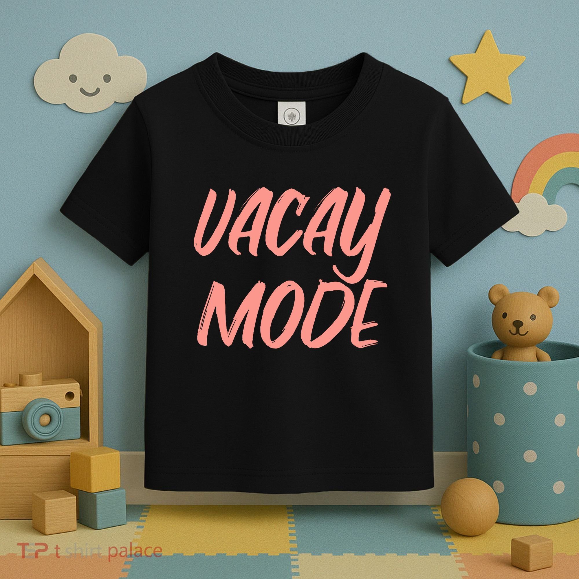Vacay Mode Toddler T-Shirt