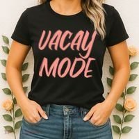 Vacay Mode Women's T-Shirt thumb 2