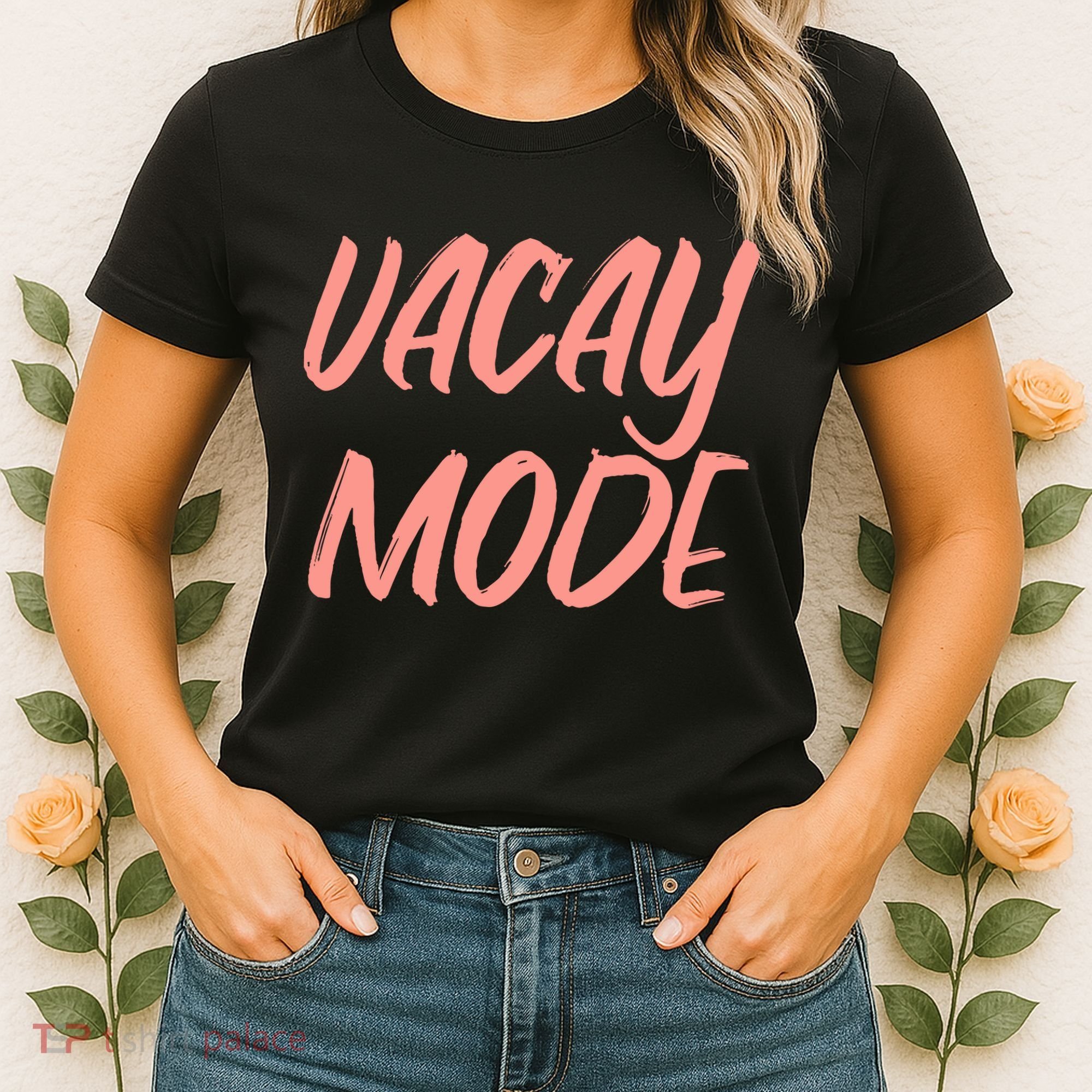 Vacay Mode Women's T-Shirt