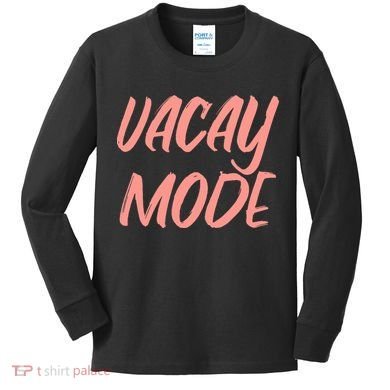 Vacay Mode Kids Long Sleeve Shirt