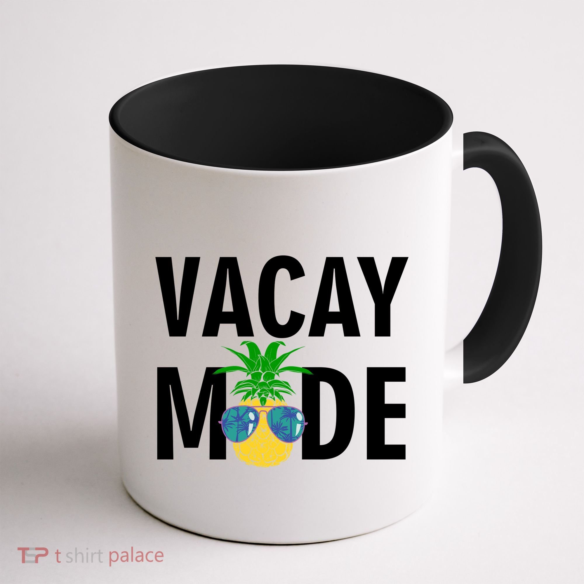 Vacay Mode Cool Pineapple Shades  Coffee Mug