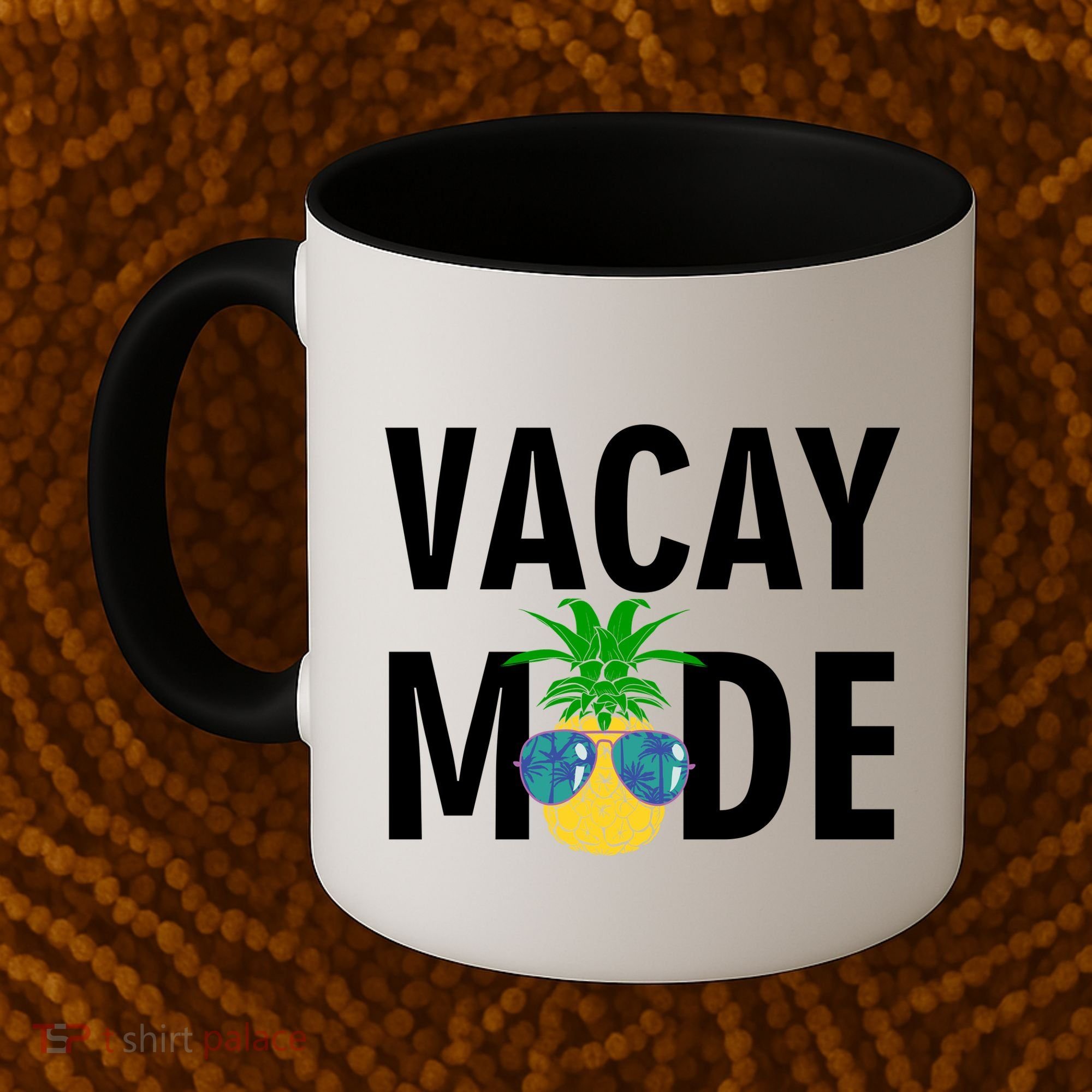 Vacay Mode Cool Pineapple Shades  Coffee Mug