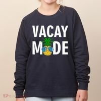 Vacay Mode Cool Pineapple Shades  Women's Sweatshirt thumb 0