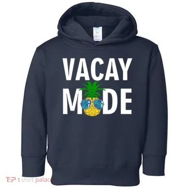Vacay Mode Cool Pineapple Shades  Toddler Hoodie
