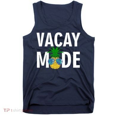 Vacay Mode Cool Pineapple Shades  Tank Top