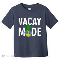 Vacay Mode Cool Pineapple Shades  Toddler T-Shirt thumb 0