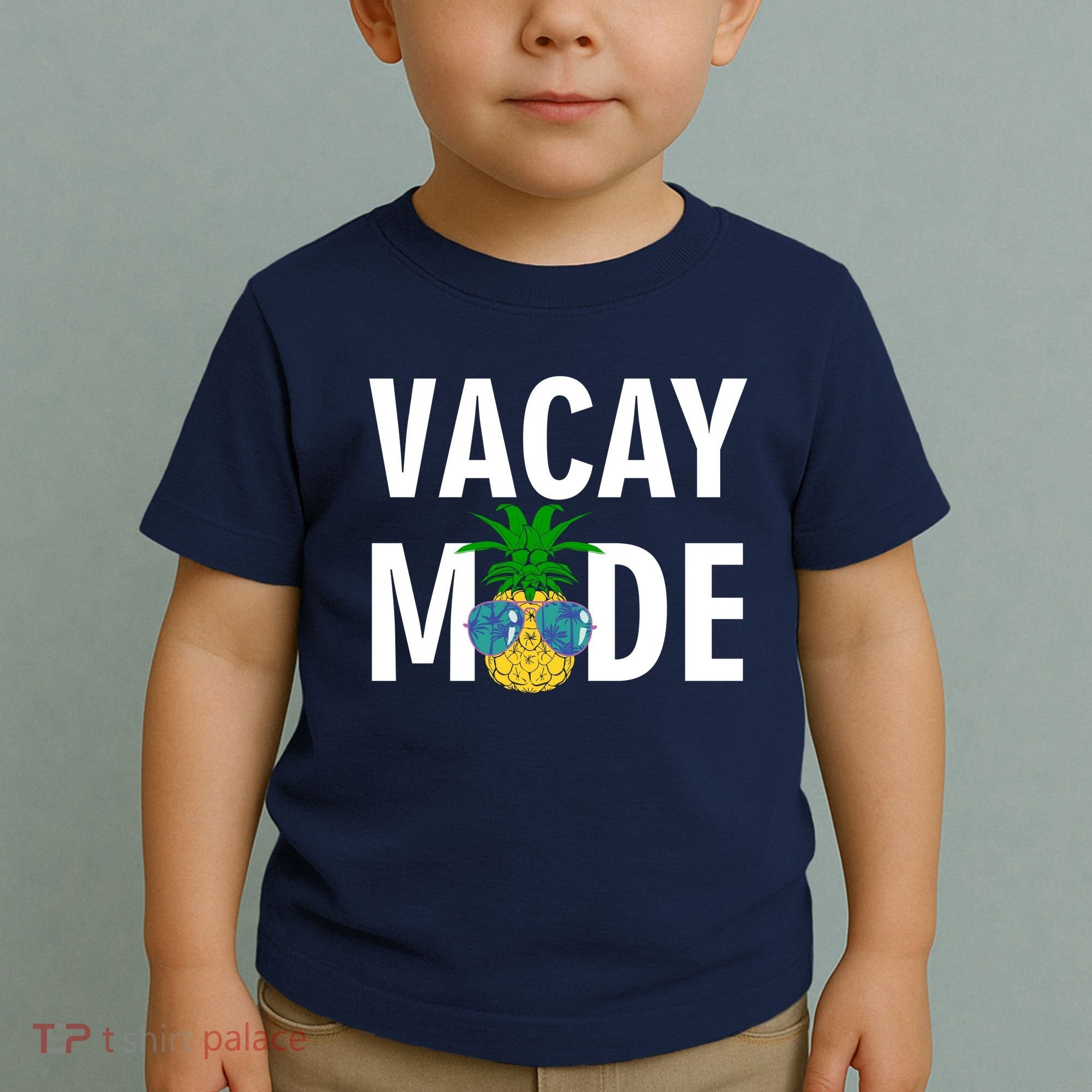 Vacay Mode Cool Pineapple Shades  Toddler T-Shirt