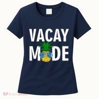 Vacay Mode Cool Pineapple Shades  Women's T-Shirt thumb 0
