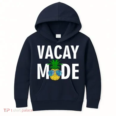 Vacay Mode Cool Pineapple Shades  Kids Hoodie