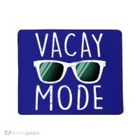 Vacay Mode Cool Shades Mousepad thumb 0