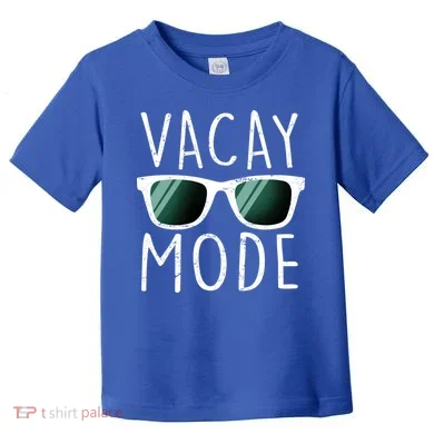 Vacay Mode Cool Shades Toddler T-Shirt