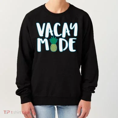 Vacay Mode Pineapple Women's Sweatshirt