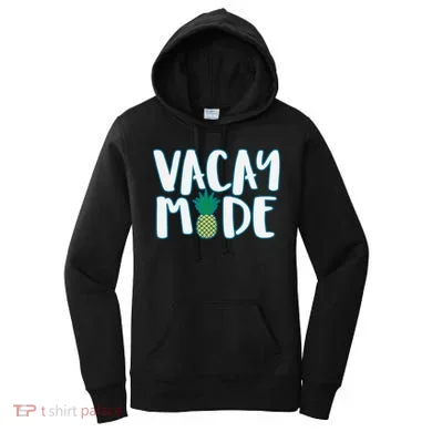 Vacay Mode Pineapple Women's Hoodie
