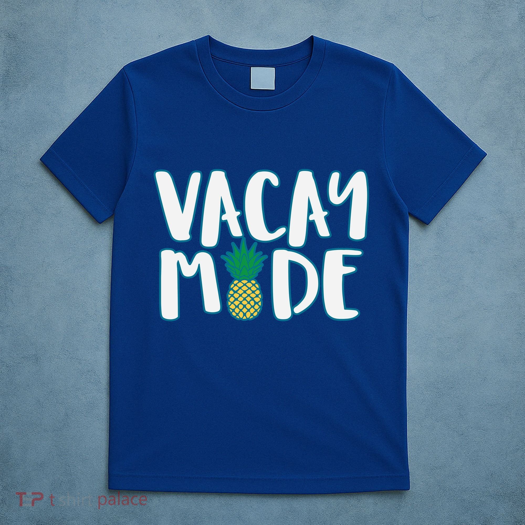 Vacay Mode Pineapple T-Shirt