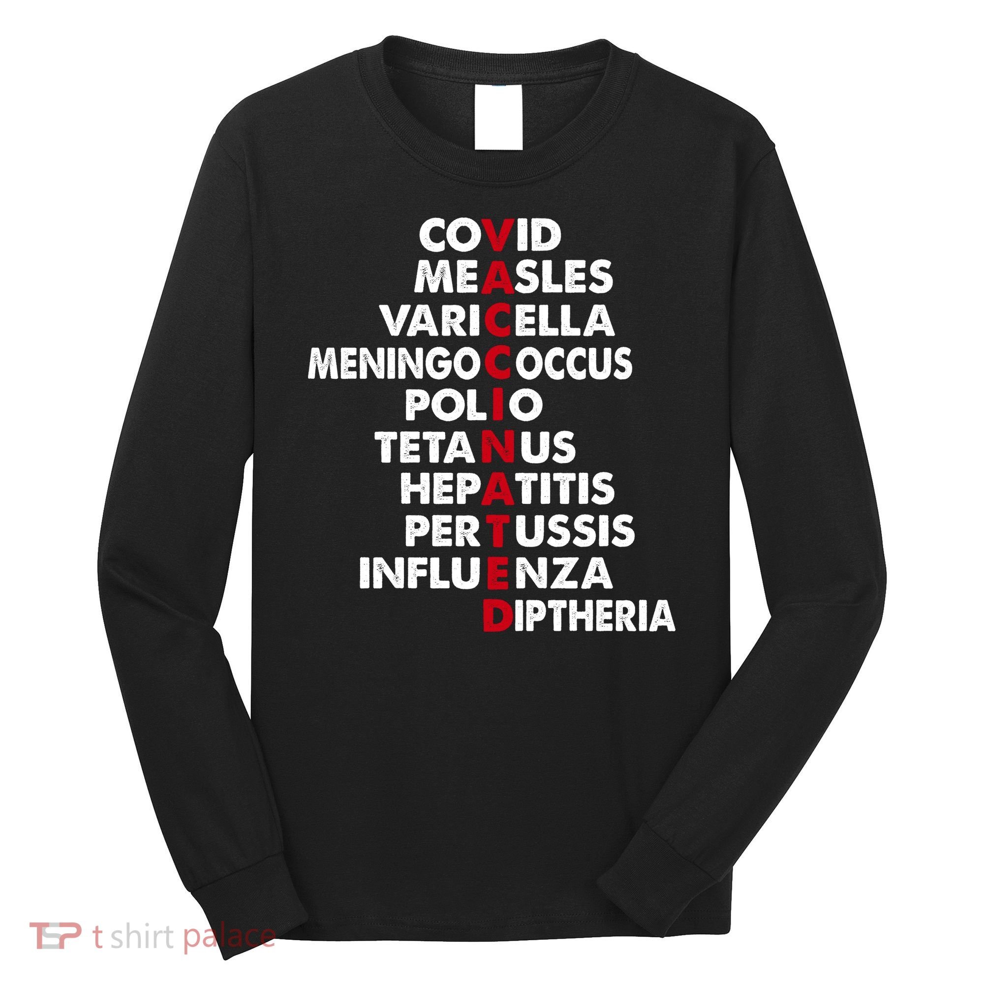 Vaccinated Long Sleeve Shirt