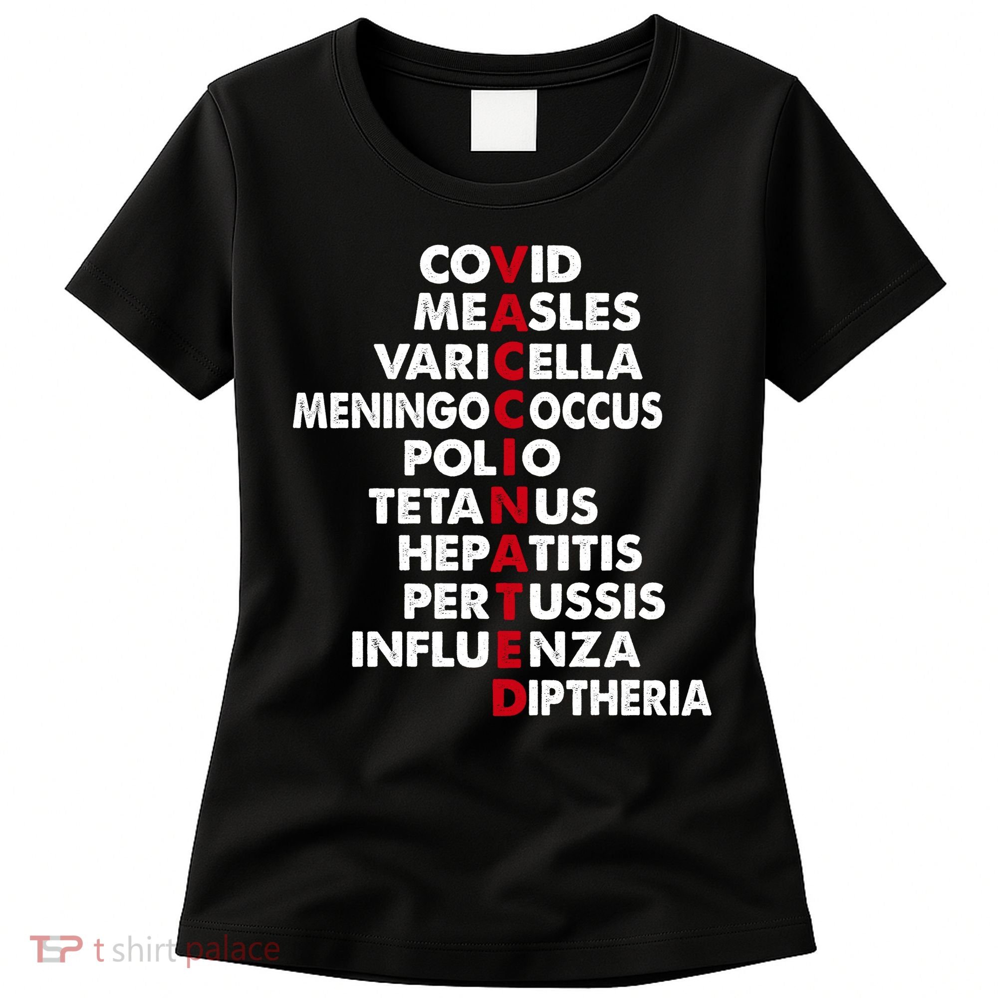 Vaccinated Women's T-Shirt