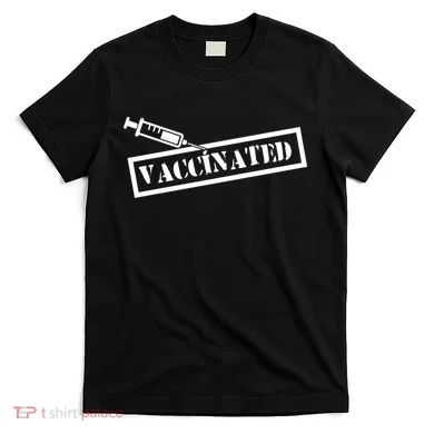 Vaccinated Label T-Shirt