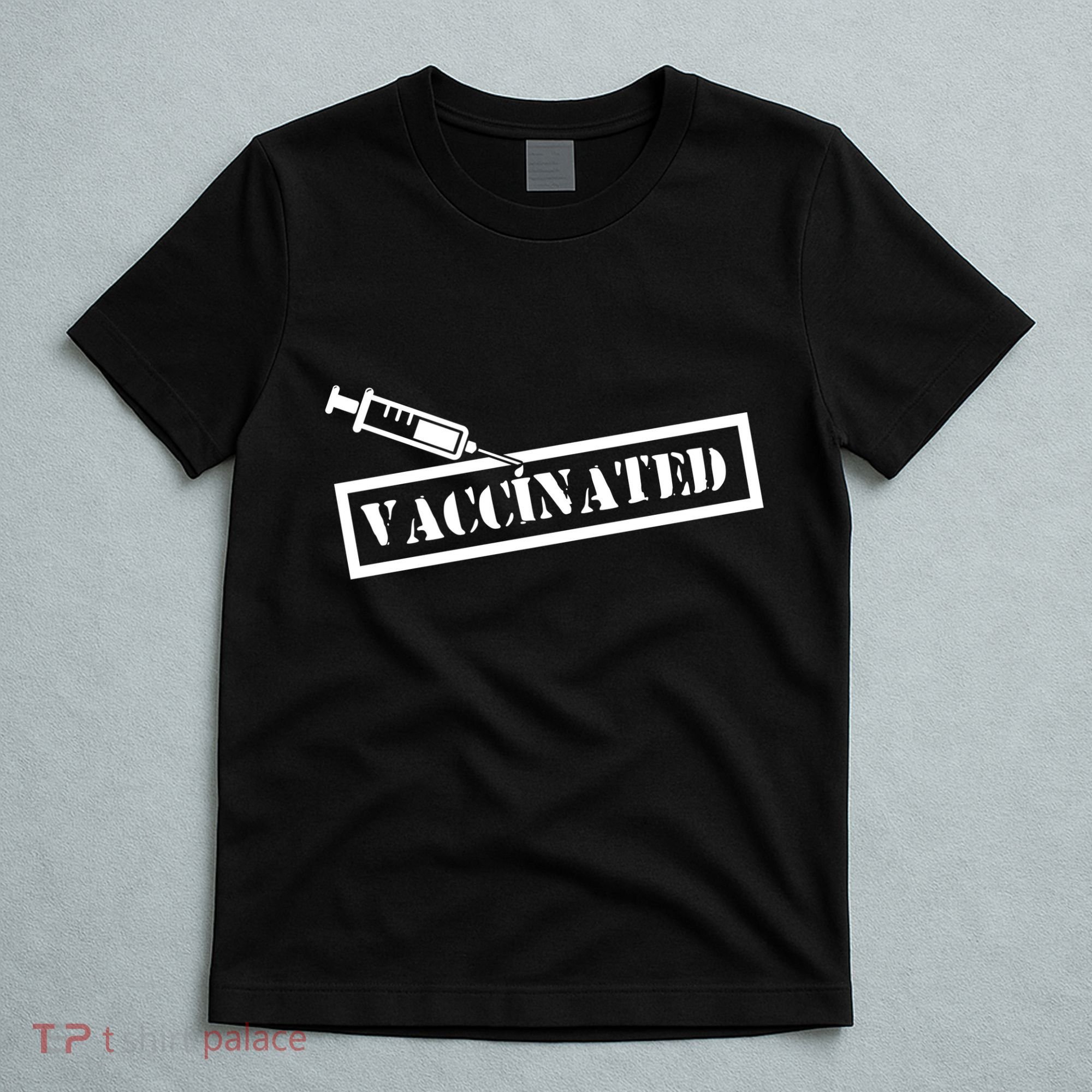 Vaccinated Label T-Shirt