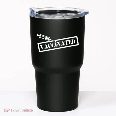 Vaccinated Label Tumbler
