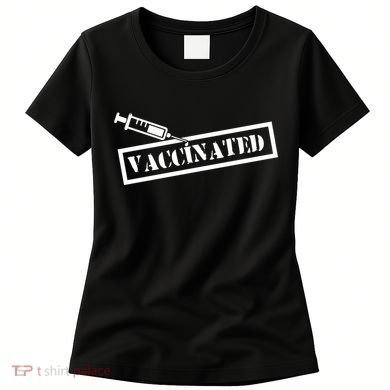 Vaccinated Label Women's T-Shirt
