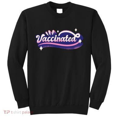 Vaccinated Sparkle Sweatshirt