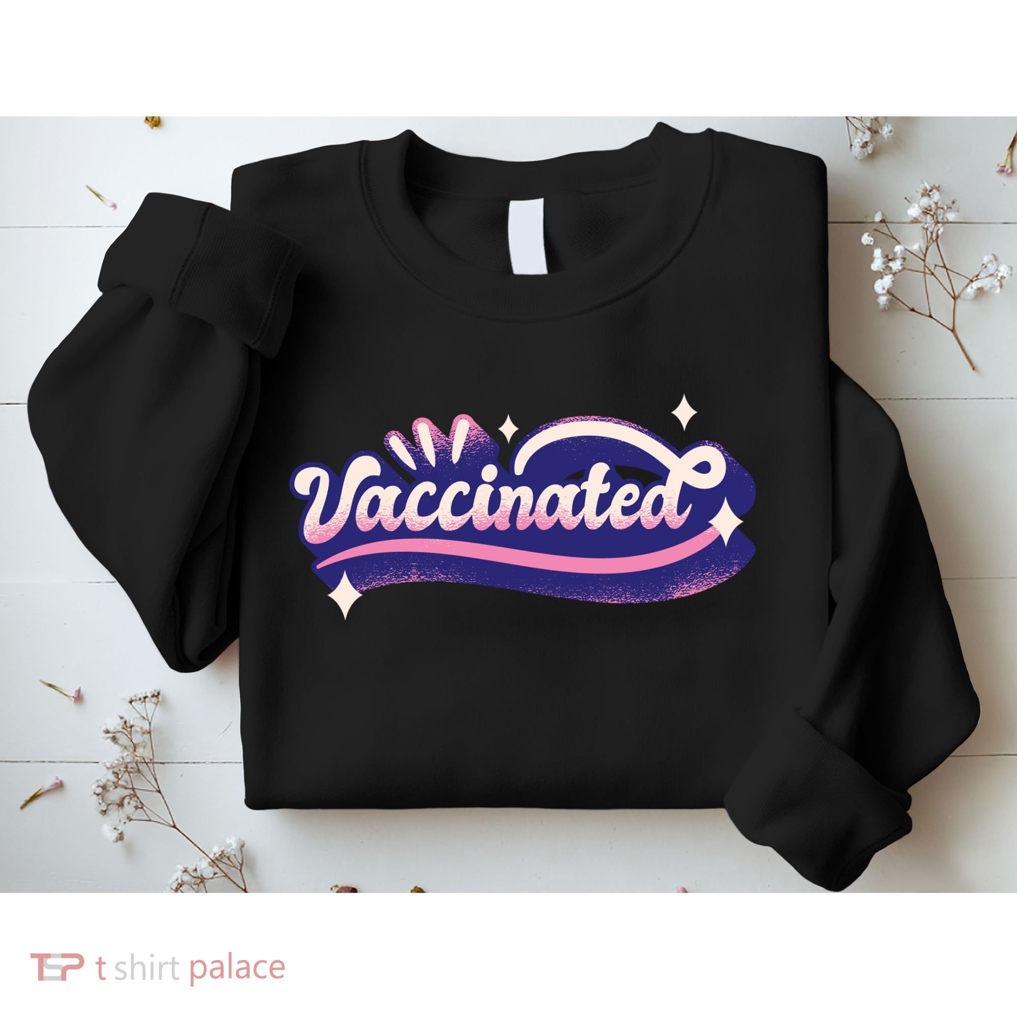 Vaccinated Sparkle Sweatshirt