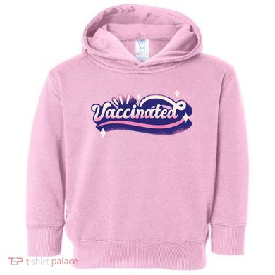 Vaccinated Sparkle Toddler Hoodie
