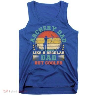 Vintage Archery Dad Like A Regular Dad Archery Father's Day Cute Gift Tank Top