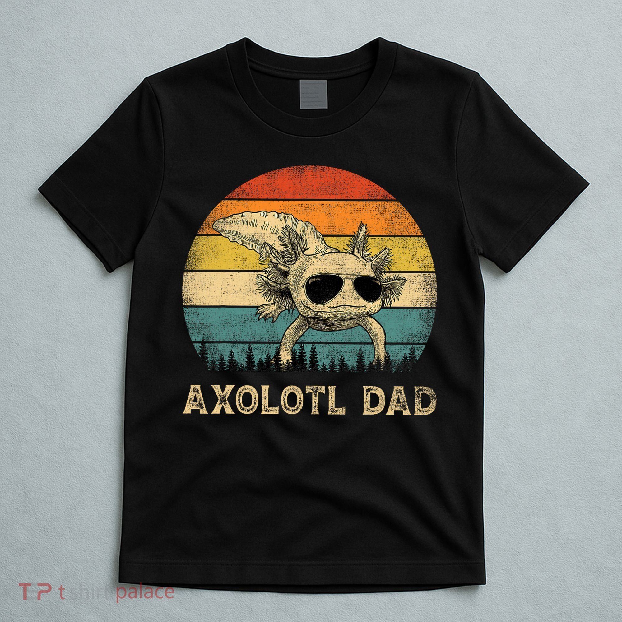 Vintage Axolotl Dad Axolotl Lovers Daddy Father's Day T-Shirt