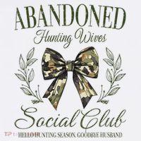 Vintage Abandoned Hunting Wives Social Club T-Shirt thumb 7