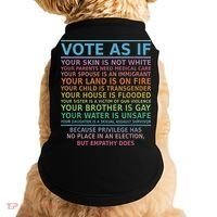 Vote As If Your Skin Is Not White Human's Rights Doggie Tank thumb 0