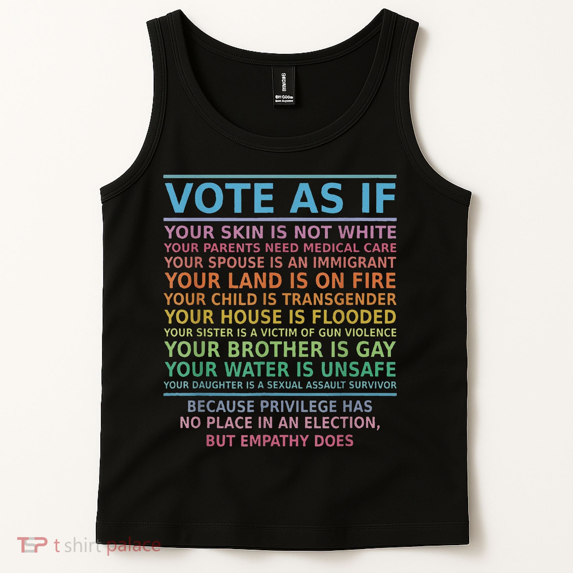 Vote As If Your Skin Is Not White Human's Rights Tank Top
