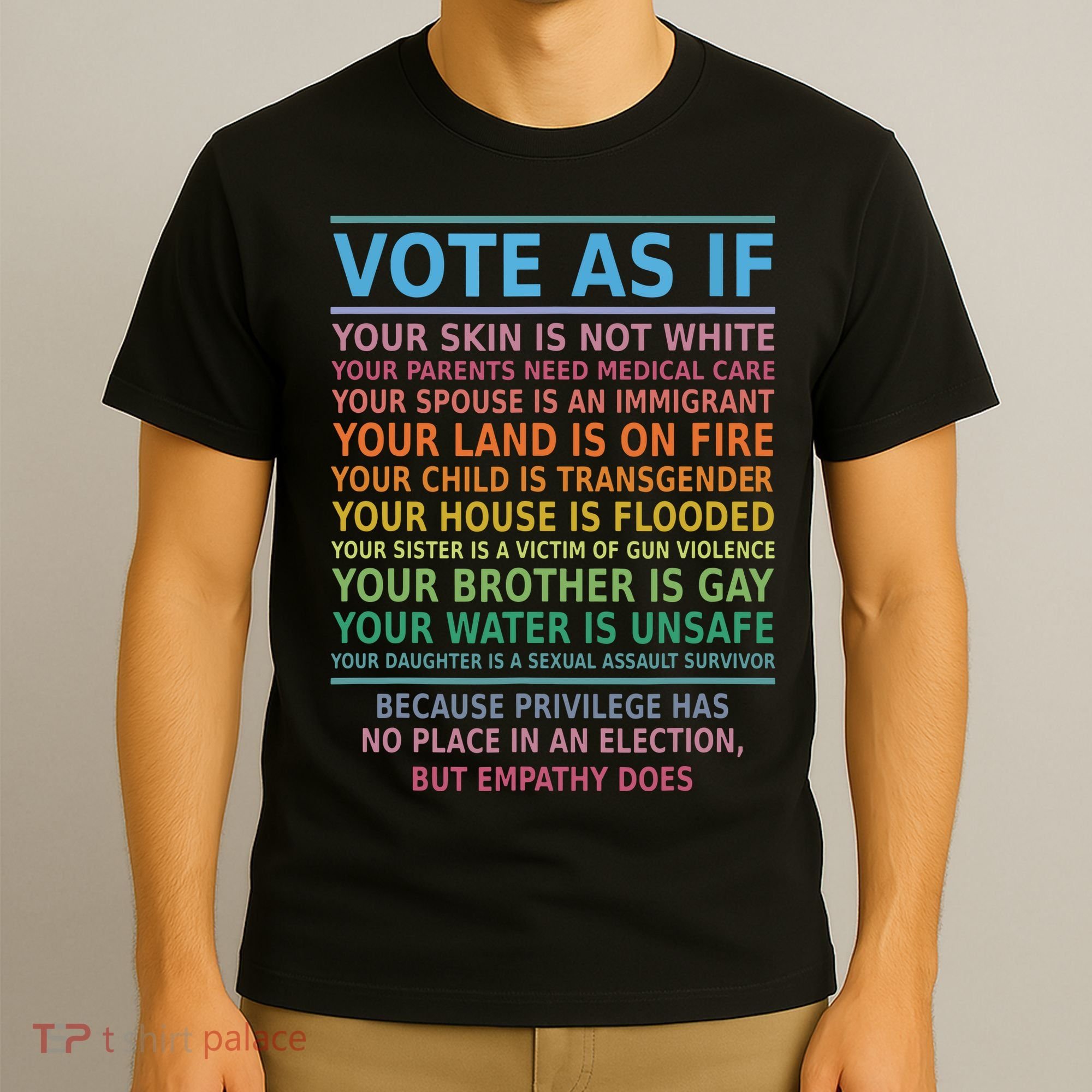 Vote As If Your Skin Is Not White Humans Rights T-Shirt
