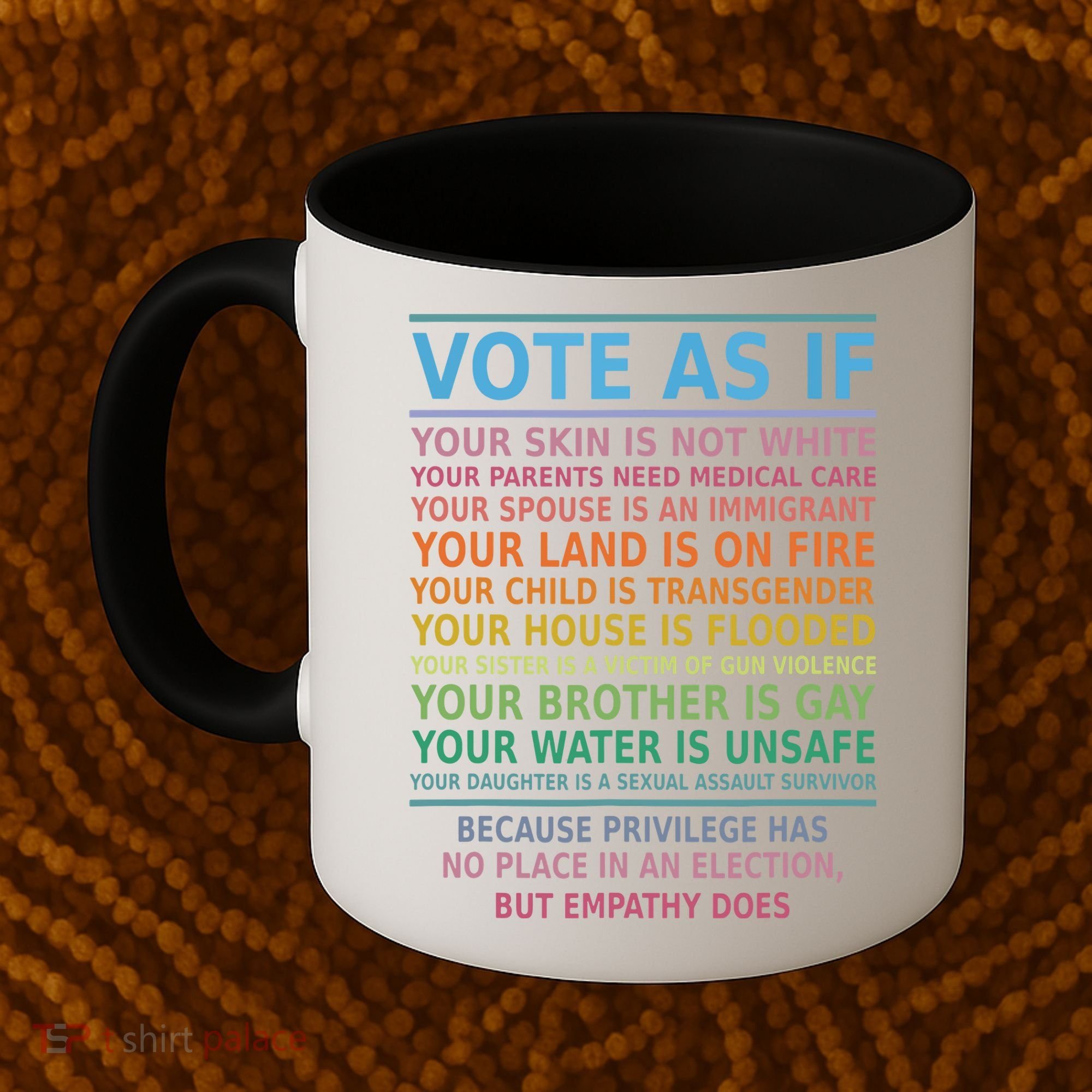 Vote As If Your Skin Is Not White Humans Rights Coffee Mug