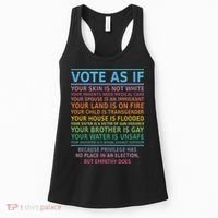 Vote As If Your Skin Is Not White Humans Rights Women's Tank Top thumb 0