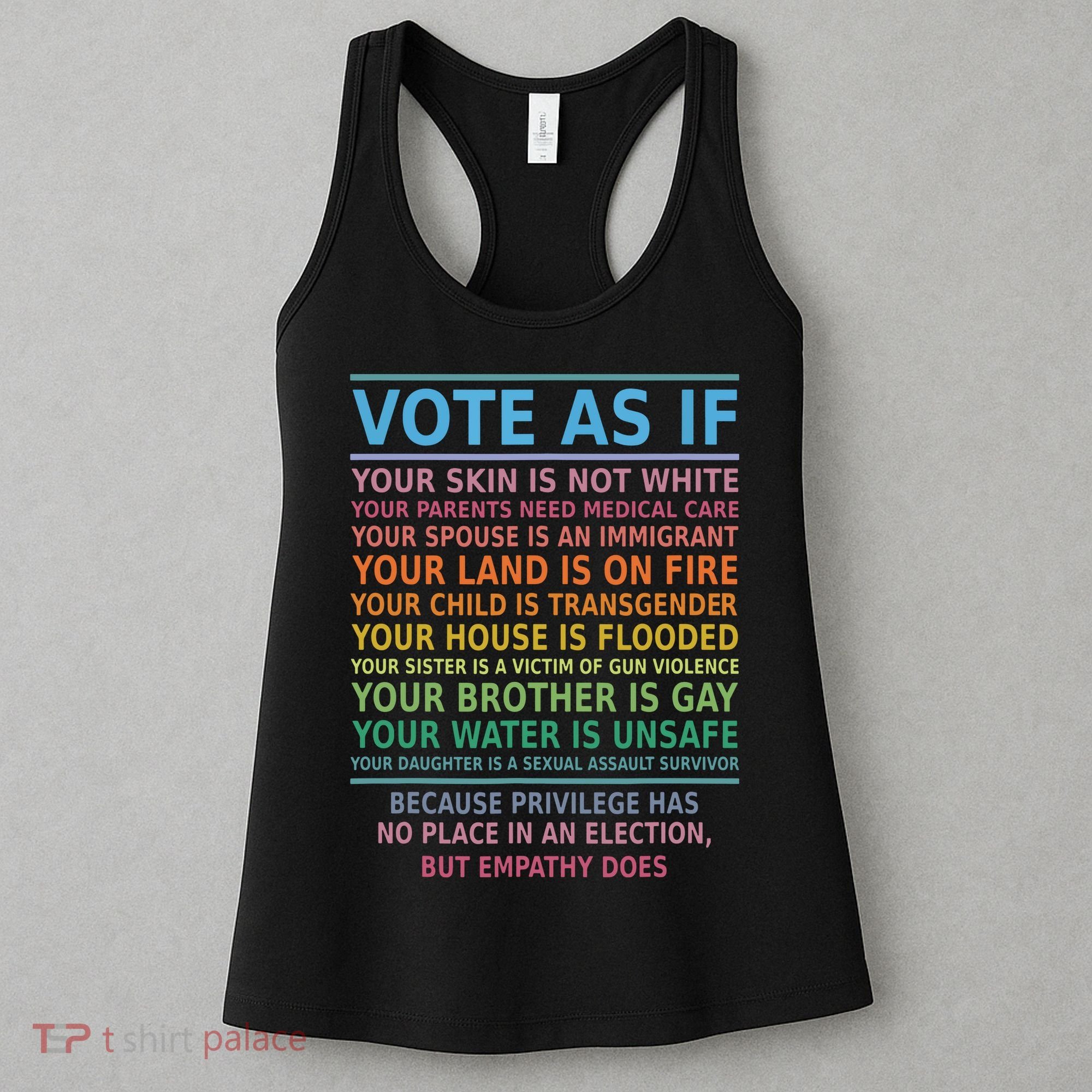 Vote As If Your Skin Is Not White Humans Rights Women's Tank Top