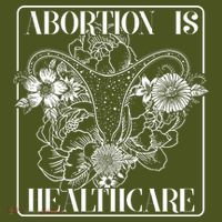 Vintage Abortions Is Healthcare Pro Roe Womens Rights T-Shirt thumb 7