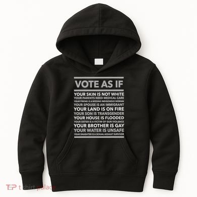 Vote As If   Your Skin Is Not White Vote Blue Kids Hoodie