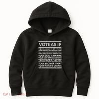 Vote As If   Your Skin Is Not White Vote Blue Kids Hoodie thumb 0