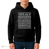 Vote As If   Your Skin Is Not White Vote Blue Kids Hoodie thumb 4