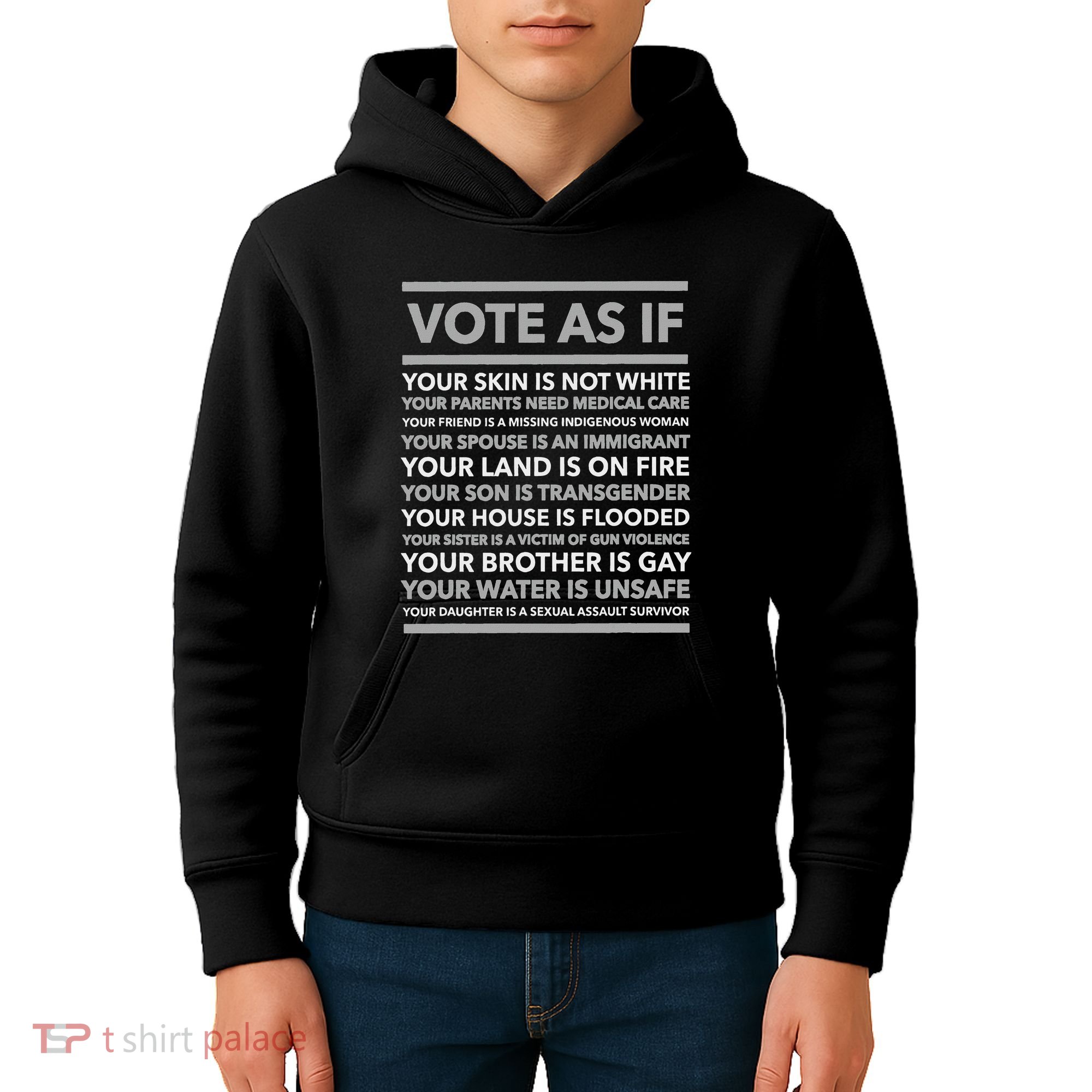 Vote As If   Your Skin Is Not White Vote Blue Kids Hoodie