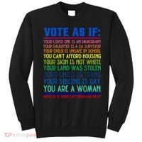 Vote As If Your Life Depends On It Human Rights Funny Sweatshirt thumb 0