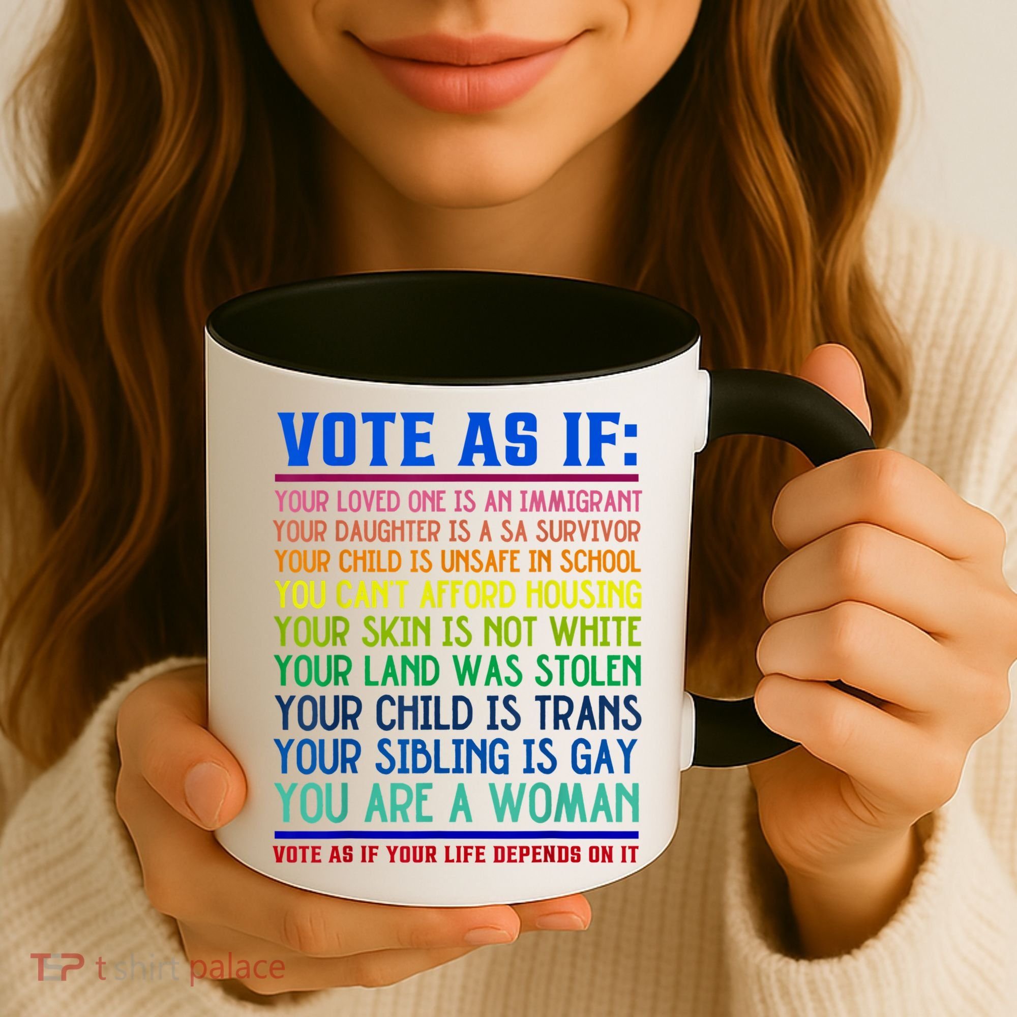 Vote As If Your Life Depends On It Human Rights Funny Coffee Mug