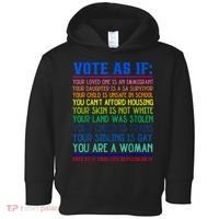 Vote As If Your Life Depends On It Human Rights Funny Toddler Hoodie thumb 0
