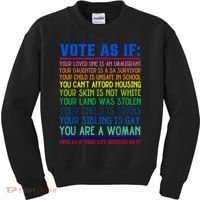 Vote As If Your Life Depends On It Human Rights Funny Kids Sweatshirt thumb 0