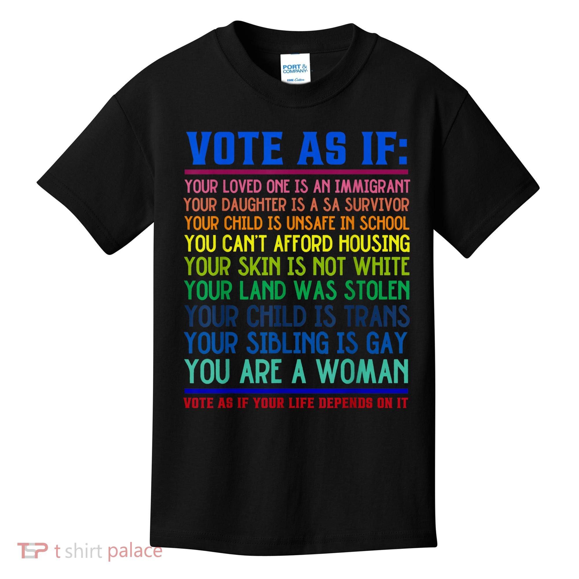 Vote As If Your Life Depends On It Human Rights Funny Kids T-Shirt