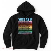Vote As If Your Skin Is Not White HumanS Rights Hoodie thumb 0