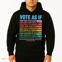Vote As If Your Skin Is Not White HumanS Rights Hoodie thumb 2